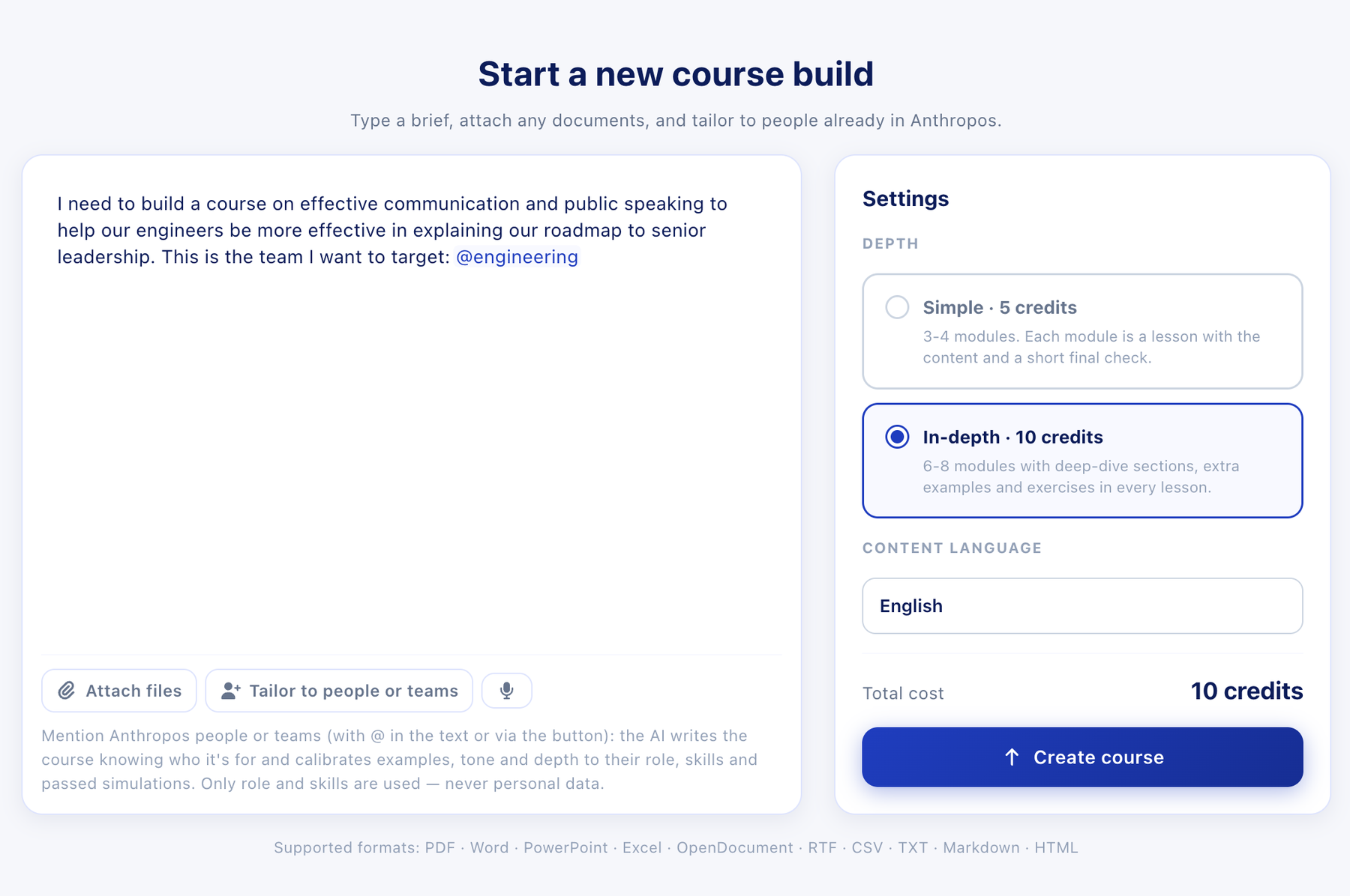 Start a new course build: type a brief, attach documents, tailor it to a team, and pick depth and language